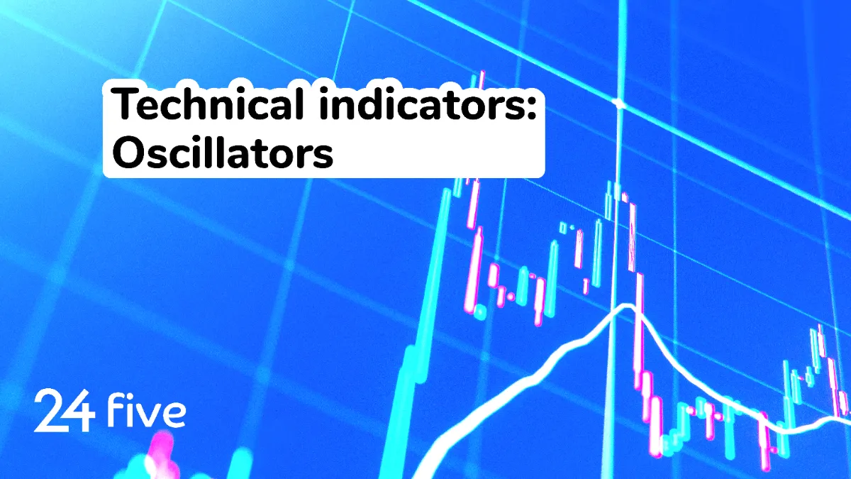 Technical indicators Oscillators